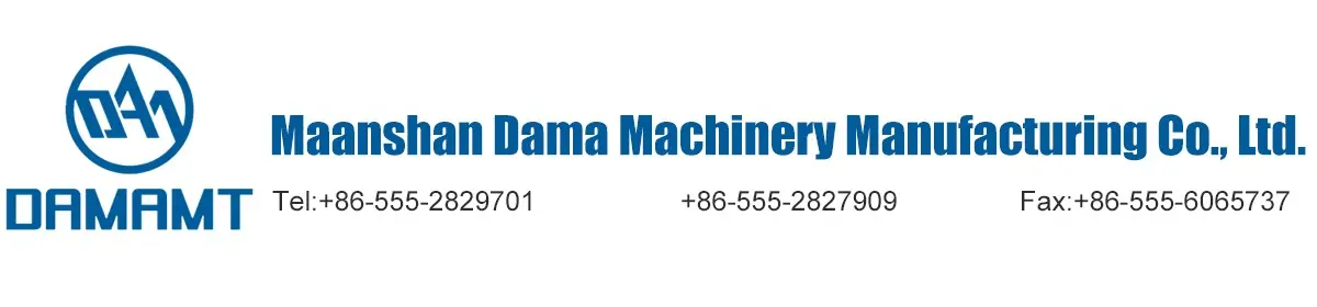 Company Overview - Maanshan Dama Machinery Manufacturing Co., Ltd.