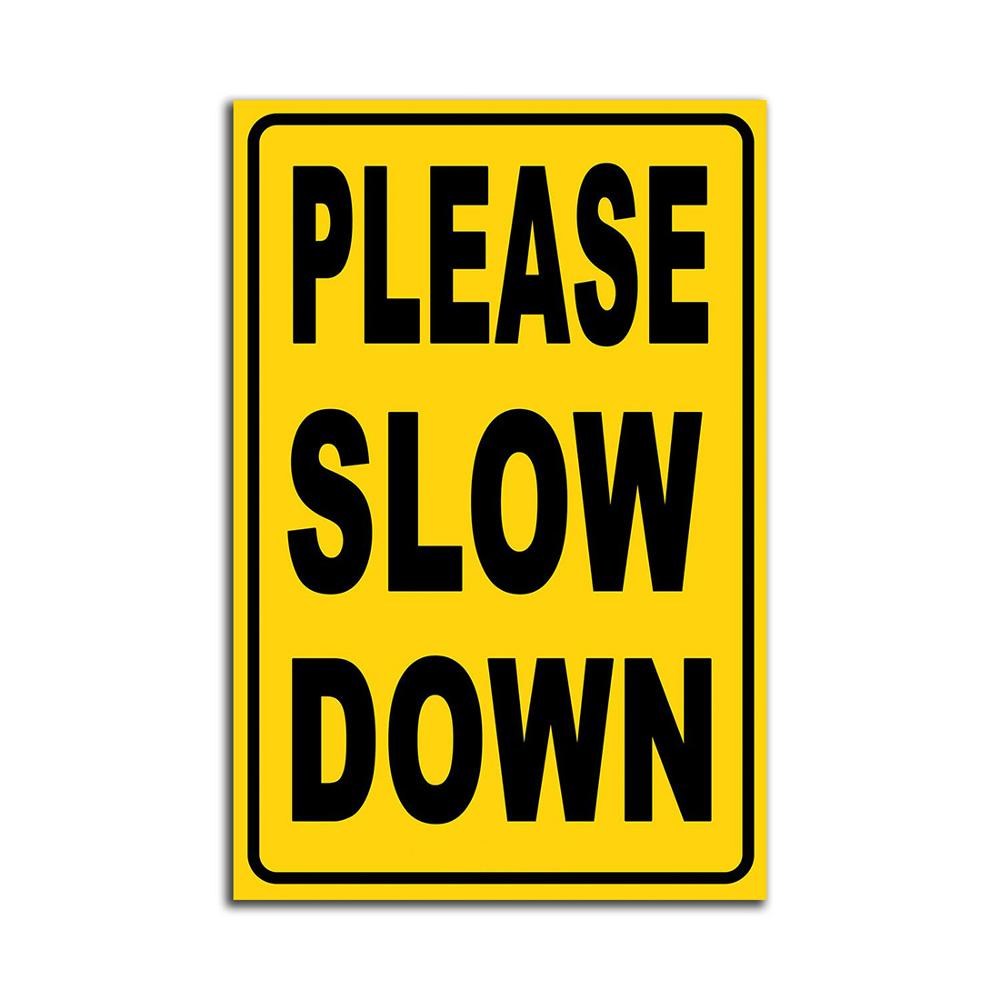 Кольцо slow down купить. Slow картинка. Please drive slowly sign. Slow please sign. Please slowly.