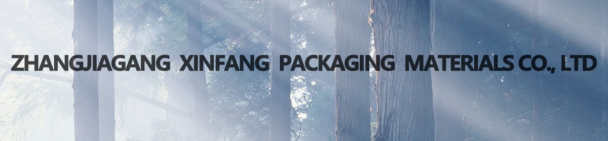 Company Overview - Zhangjiagang Xinfang Packaging Materials Co., Ltd.