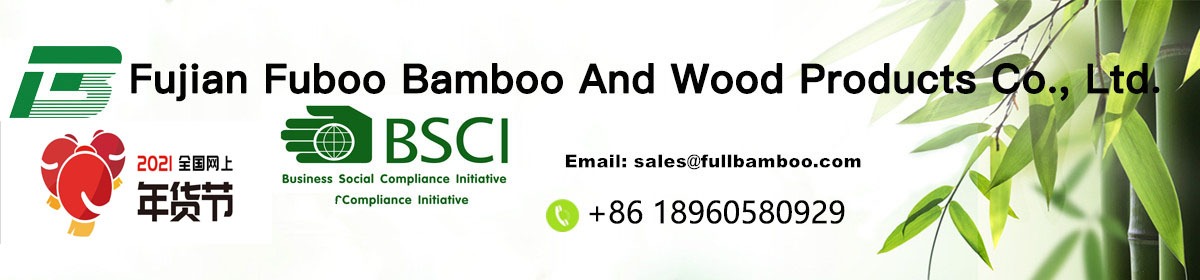 Company Overview - Fujian Fuboo Bamboo And Wood Products Co., Ltd.
