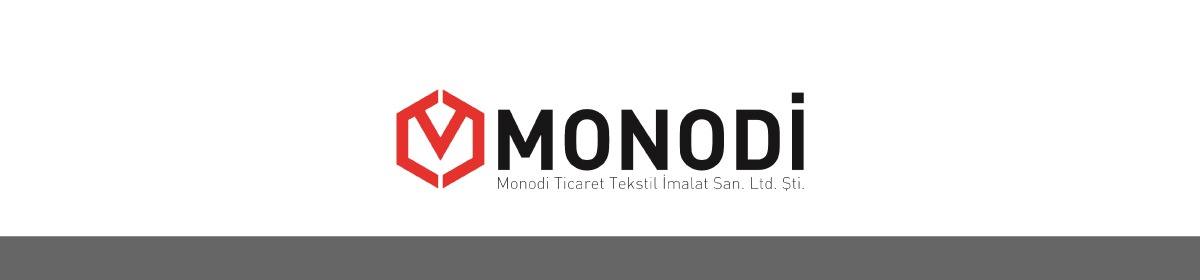 Company Overview MONODI TICARET TEKSTIL IMALAT SANAYI LIMITED SIRKETI