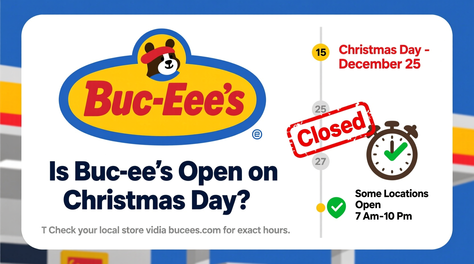is buc ees open on christmas day