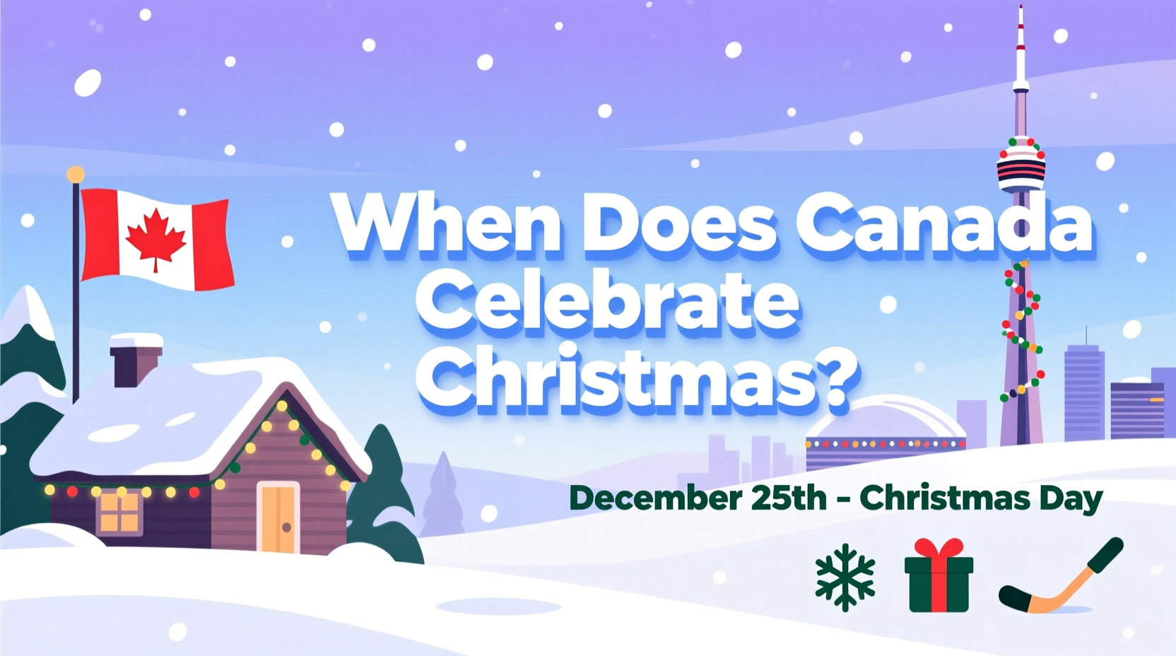when does canada celebrate christmas