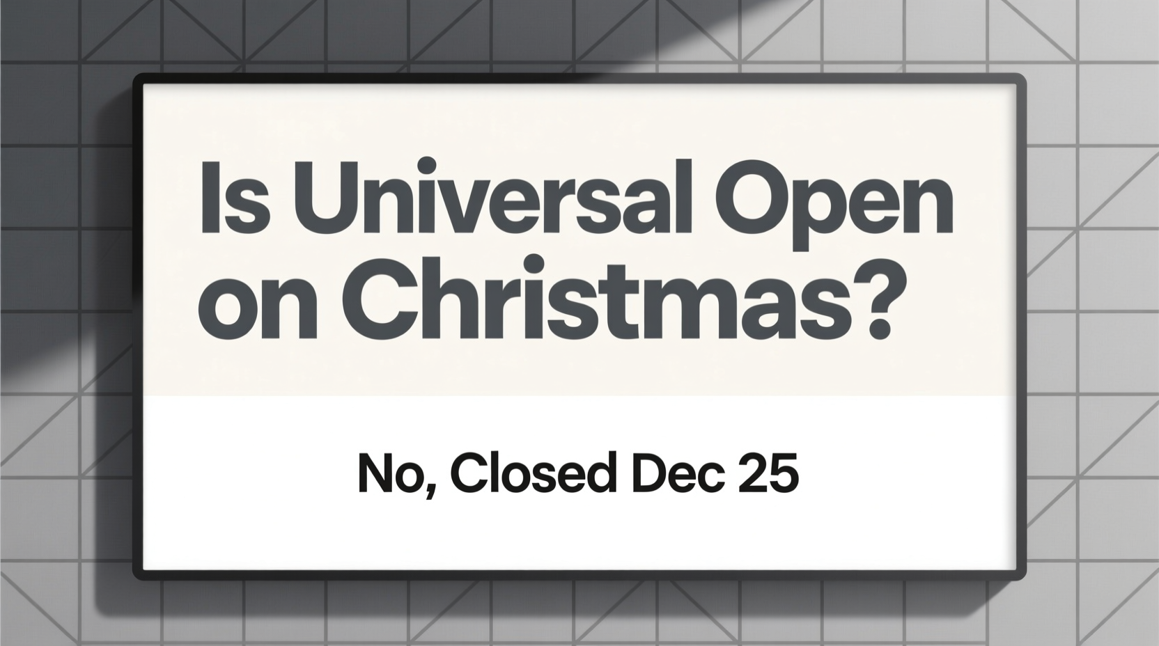 is universal open on christmas