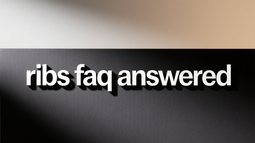 Ribs FAQ Answered: Expert Answers to 27 Real Questions About Buying, Prepping, Cooking, and Serving Pork and Beef Ribs