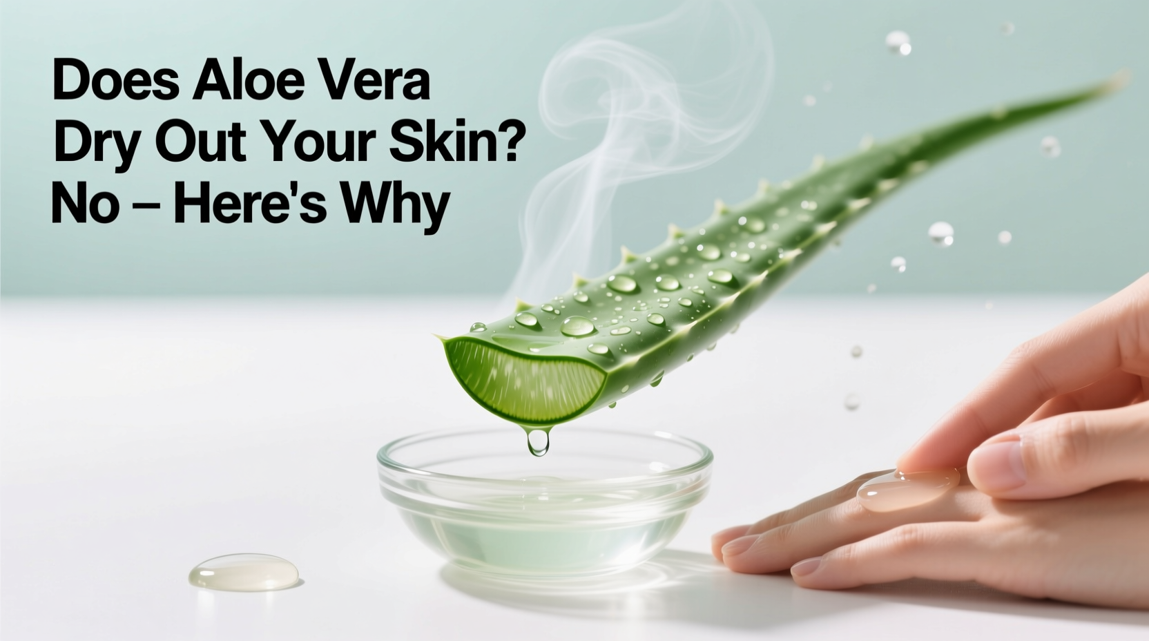 Aloe Vera Hydrates Skin (Science Proves It) | TheHomeSprouts
