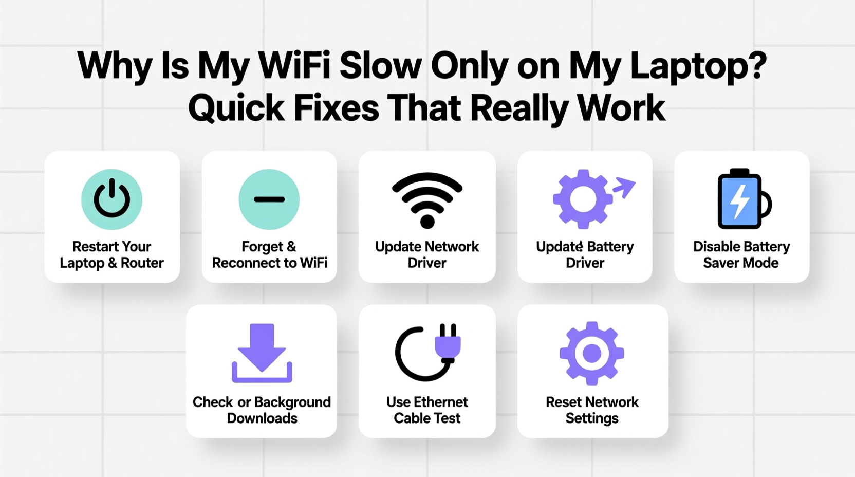 why is my wifi slow only on my laptop quick fixes that really work