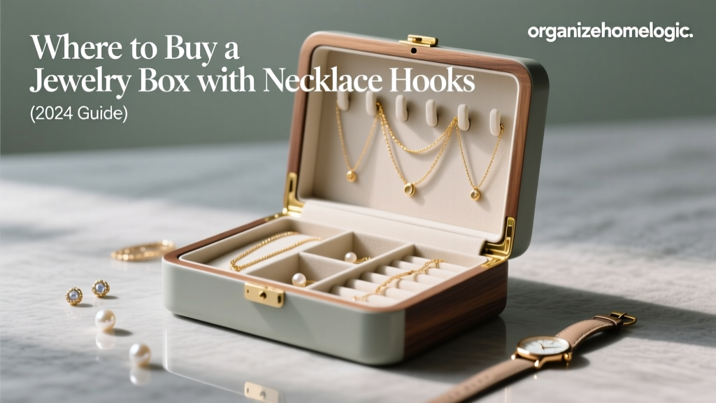 Where to Buy a Jewelry Box with Necklace Hooks (2024 Guide)