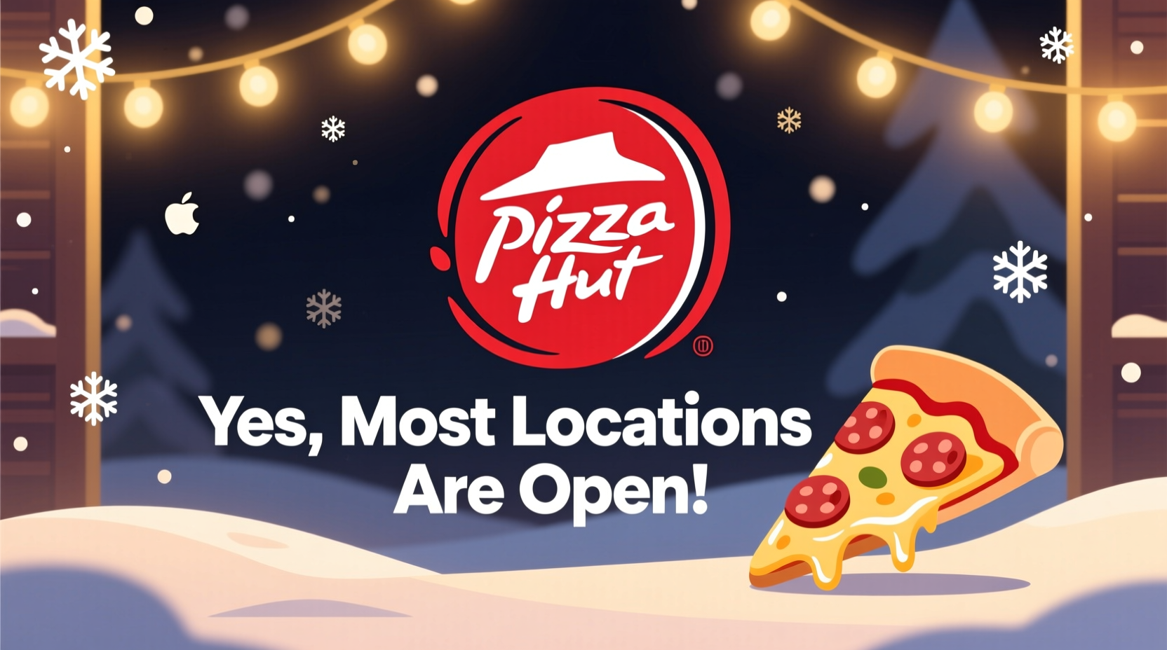 is pizza hut open christmas eve