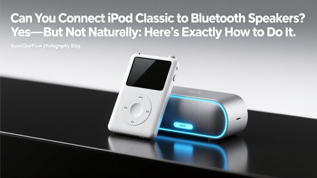 iPod Classic Bluetooth Connection Guide (2026)