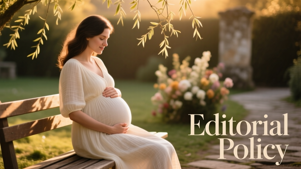 Our Editorial Policy: Transparency, Evidence, and Trust in Prenatal and Perinatal Health Information
