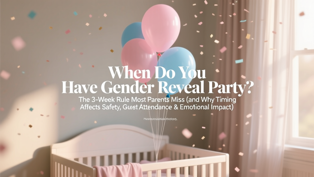 When to Have a Gender Reveal Party (2026)