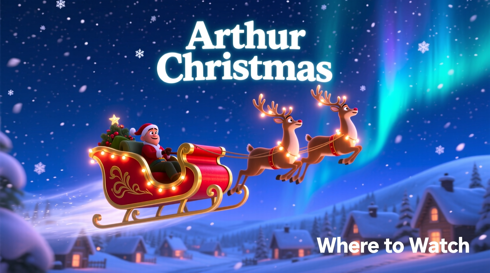 how to watch arthur christmas