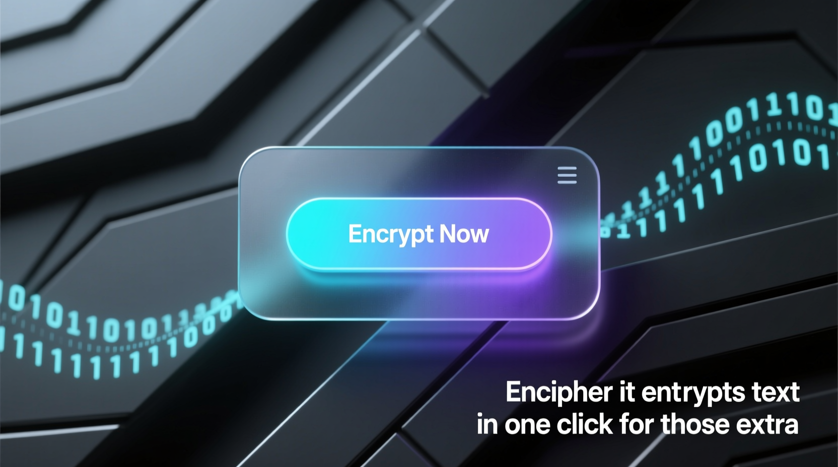 encipher it encrypts text in one click for those extra