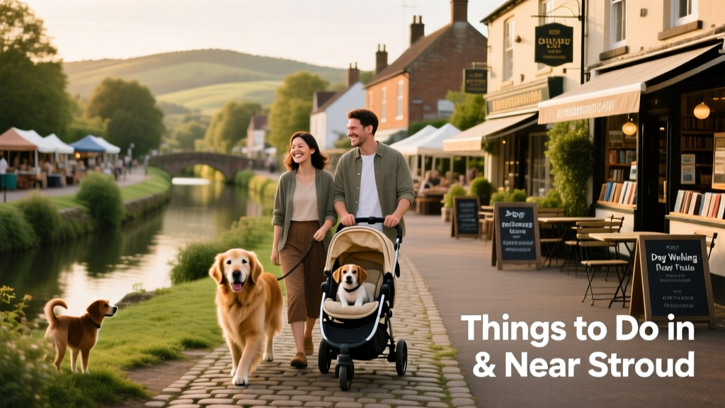 Dog-friendly Stroud: things to do in and near the town