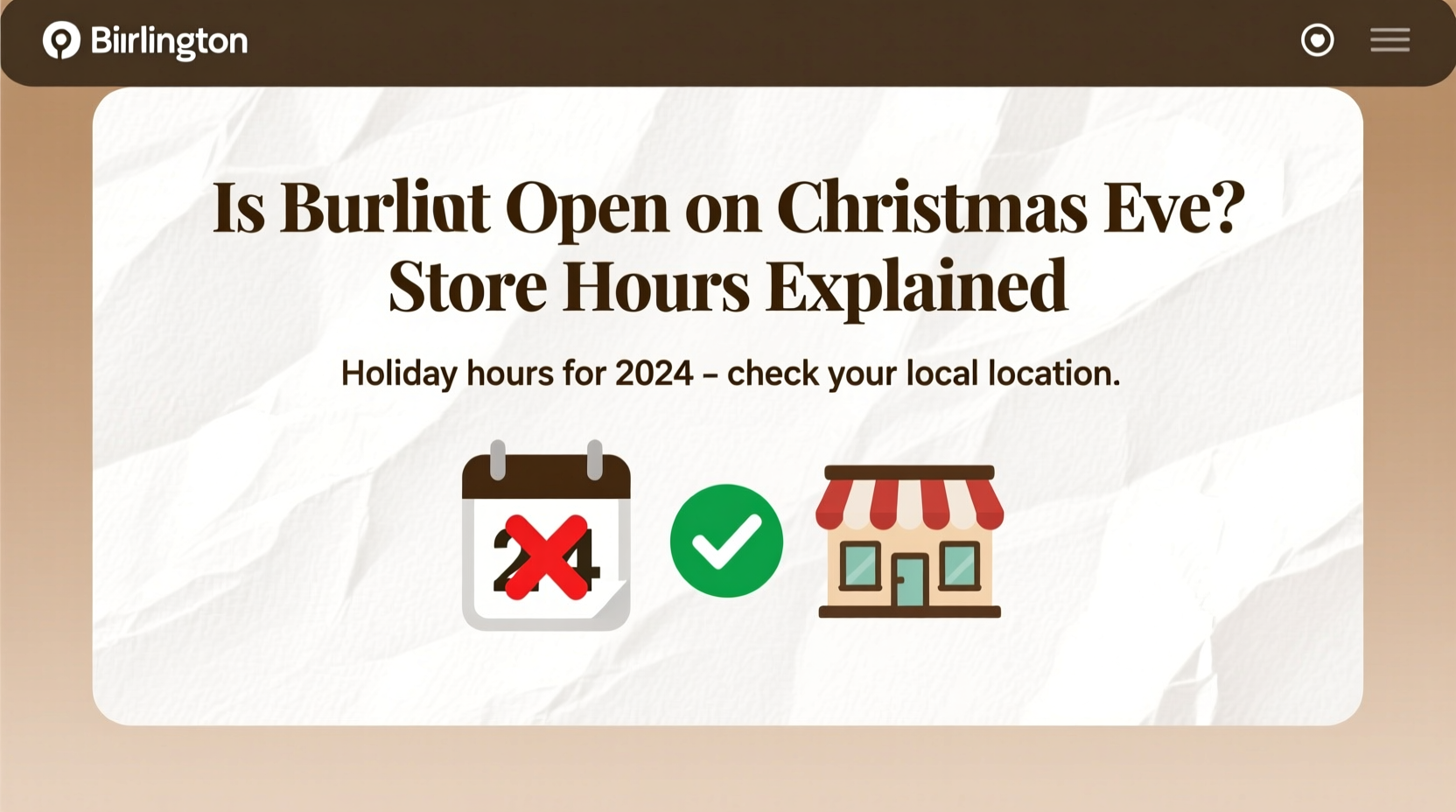 is burlington open christmas eve