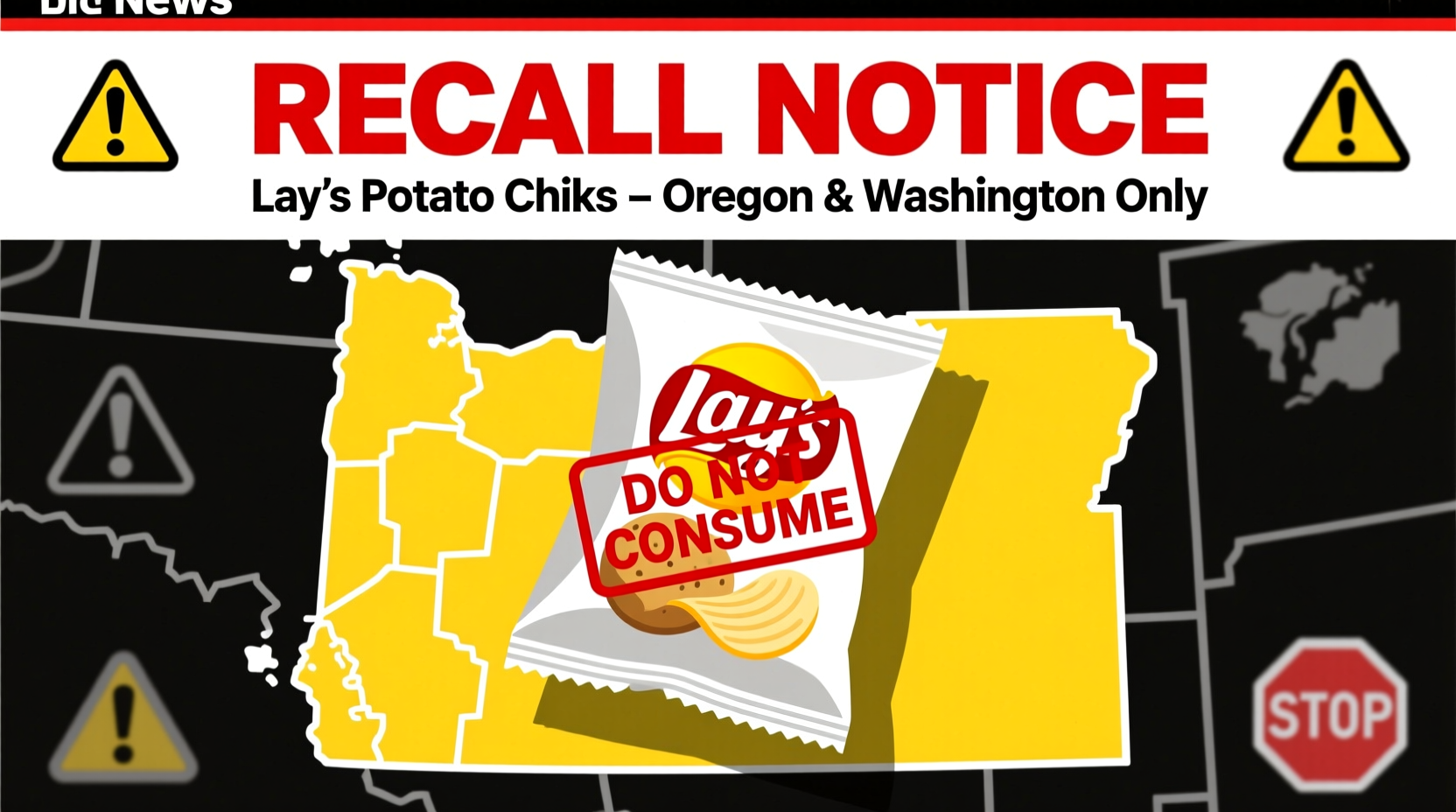Lay's Potato Chips Recall: Oregon and Washington Alert
