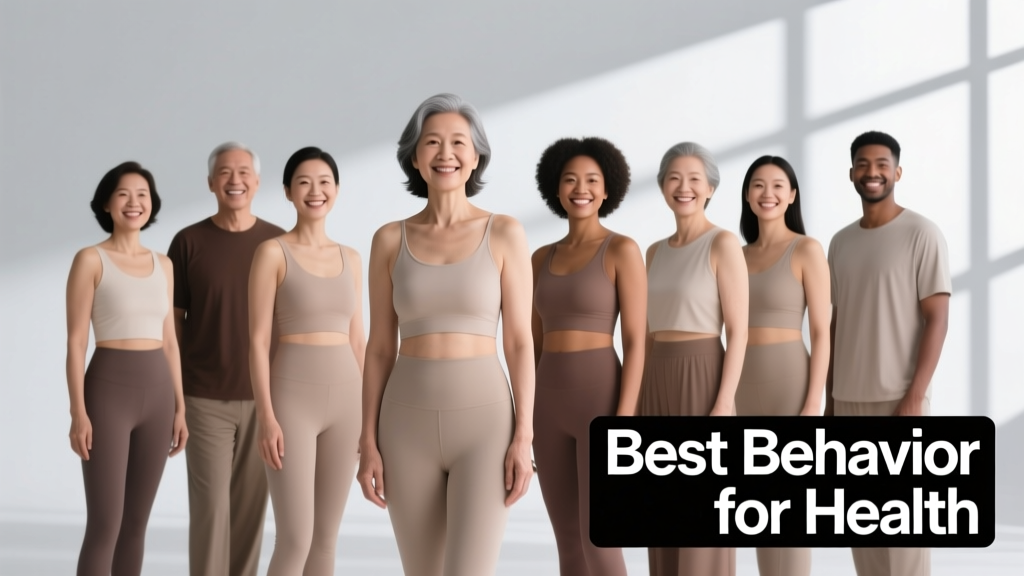 Best Behavior for Health: Evidence-Based Daily Habits That Move the Needle