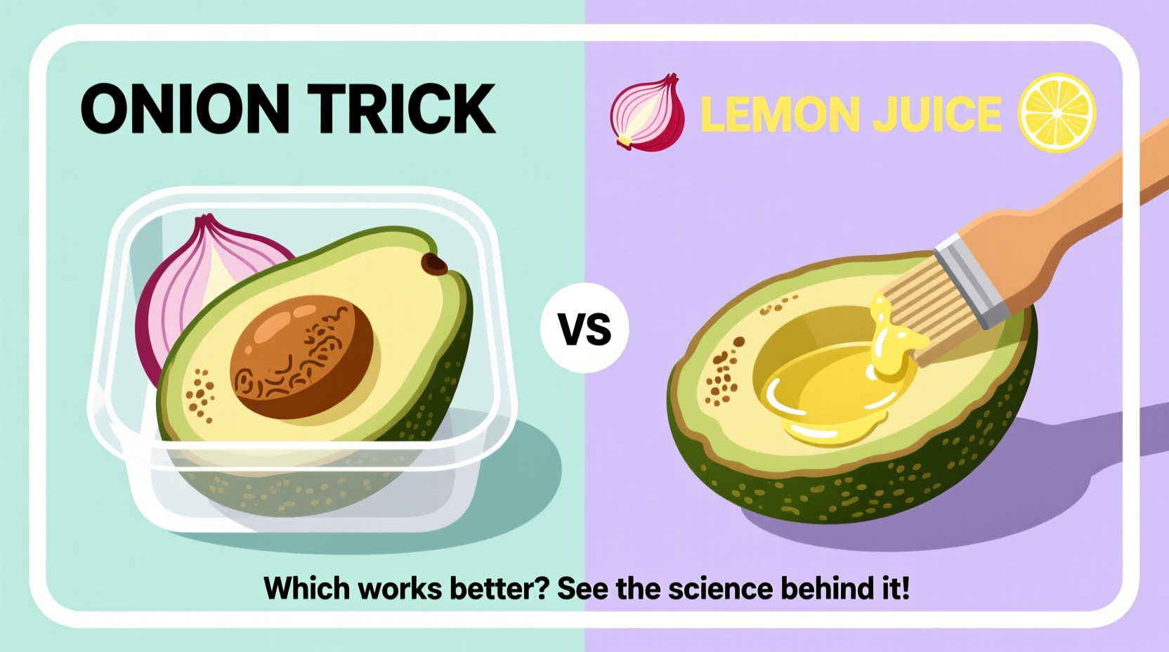 how to keep avocados from turning brown the onion trick vs lemon juice