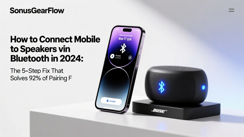 How To Connect Mobile To Speakers Via Bluetooth (2026)