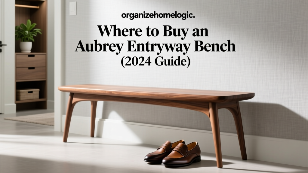 Where to Buy an Aubrey Entryway Bench (2024 Guide)
