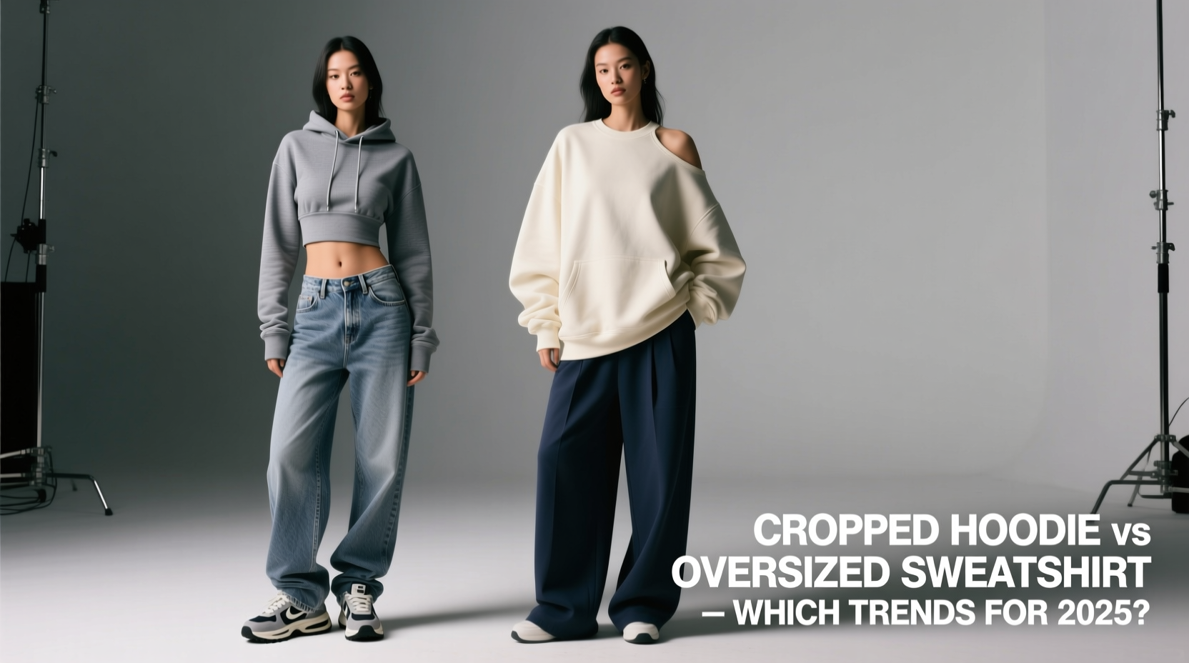 cropped hoodie vs oversized sweatshirt which trend will last in 2025