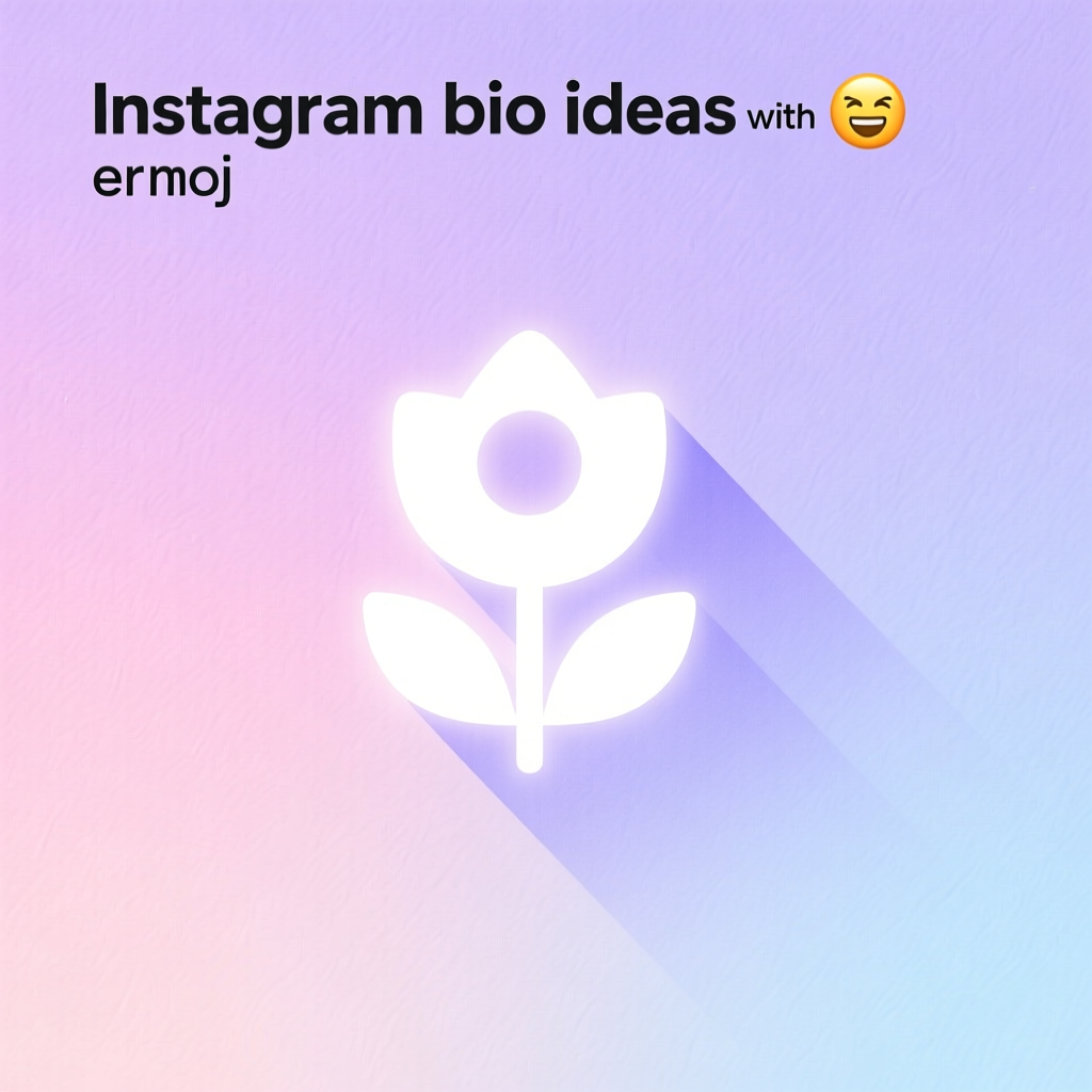 Instagram Bio Ideas with Emoji: Elevate Your Profile