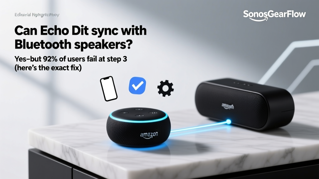 Echo Dot Bluetooth Speaker Pairing Guide (2026)