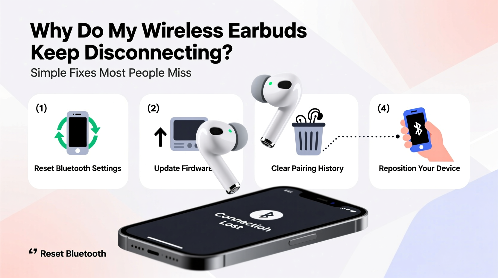 why do my wireless earbuds keep disconnecting simple fixes most people miss