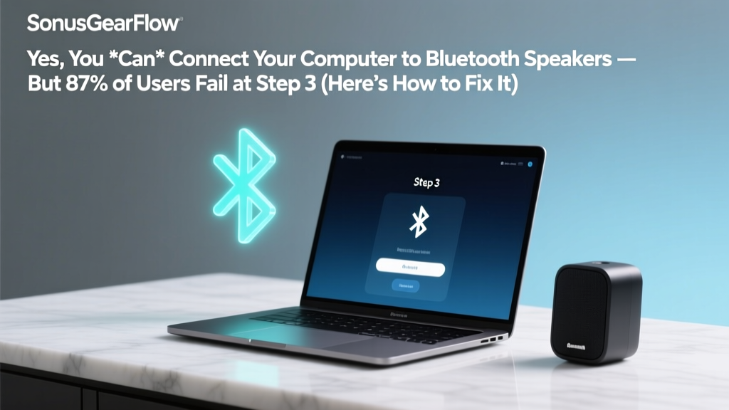 Can I Connect My Computer To My Bluetooth Speakers (2026)
