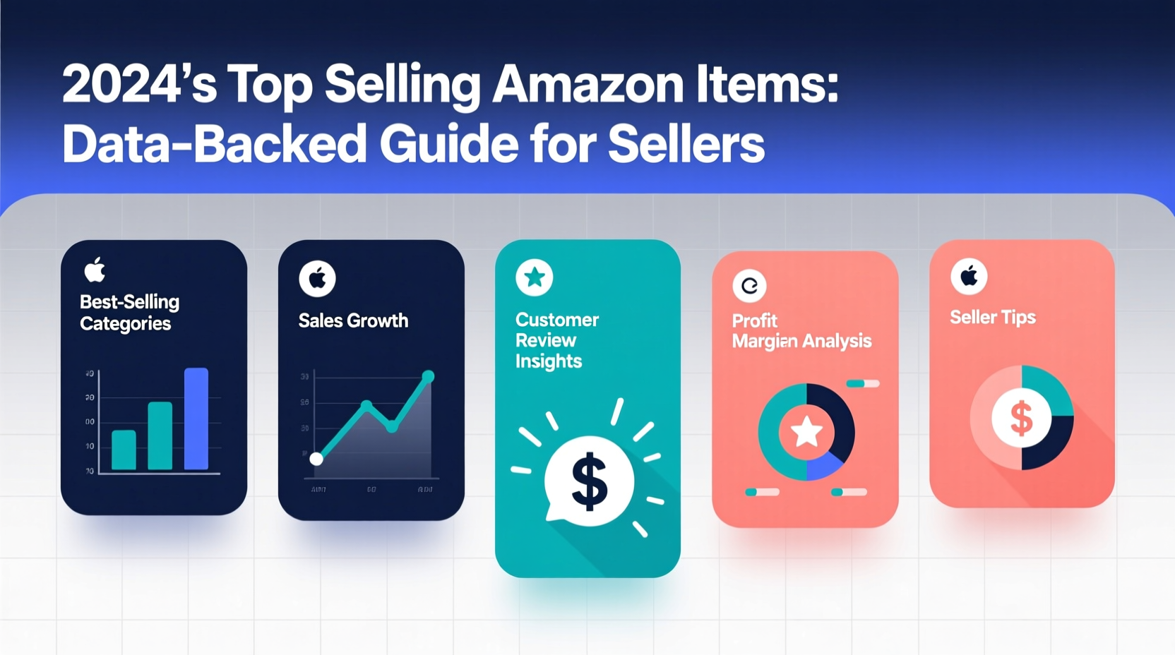 2024's Top Selling Amazon Items: Data-Backed Guide for Sellers