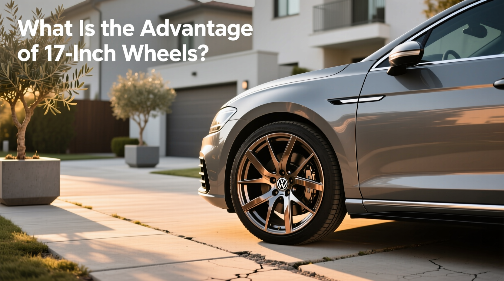 How to Choose Volkswagen 17 Inch Rims, What Is the Advantage of 17 Inch Wheels?