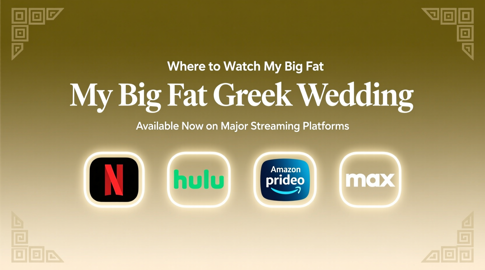 where to watch my big fat greek wedding