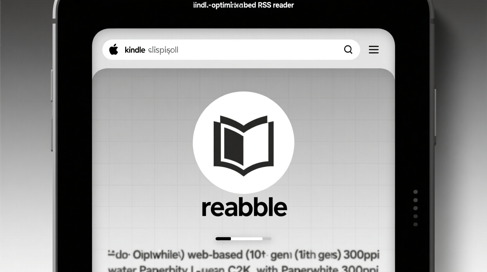 reabble is a web based rss reader made for the kindle