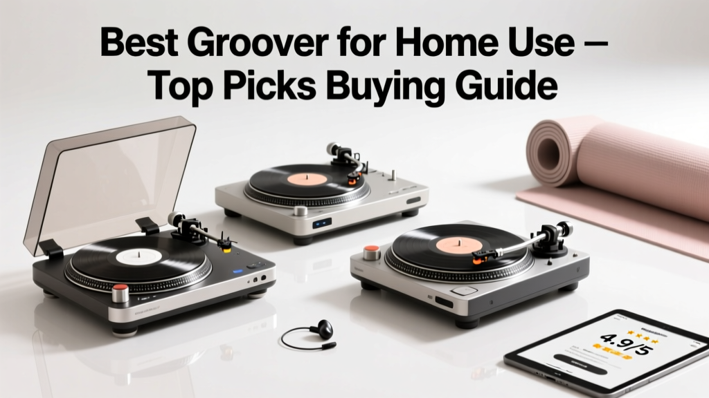 Best Groover for Home Use: Top Picks & Buying Guide