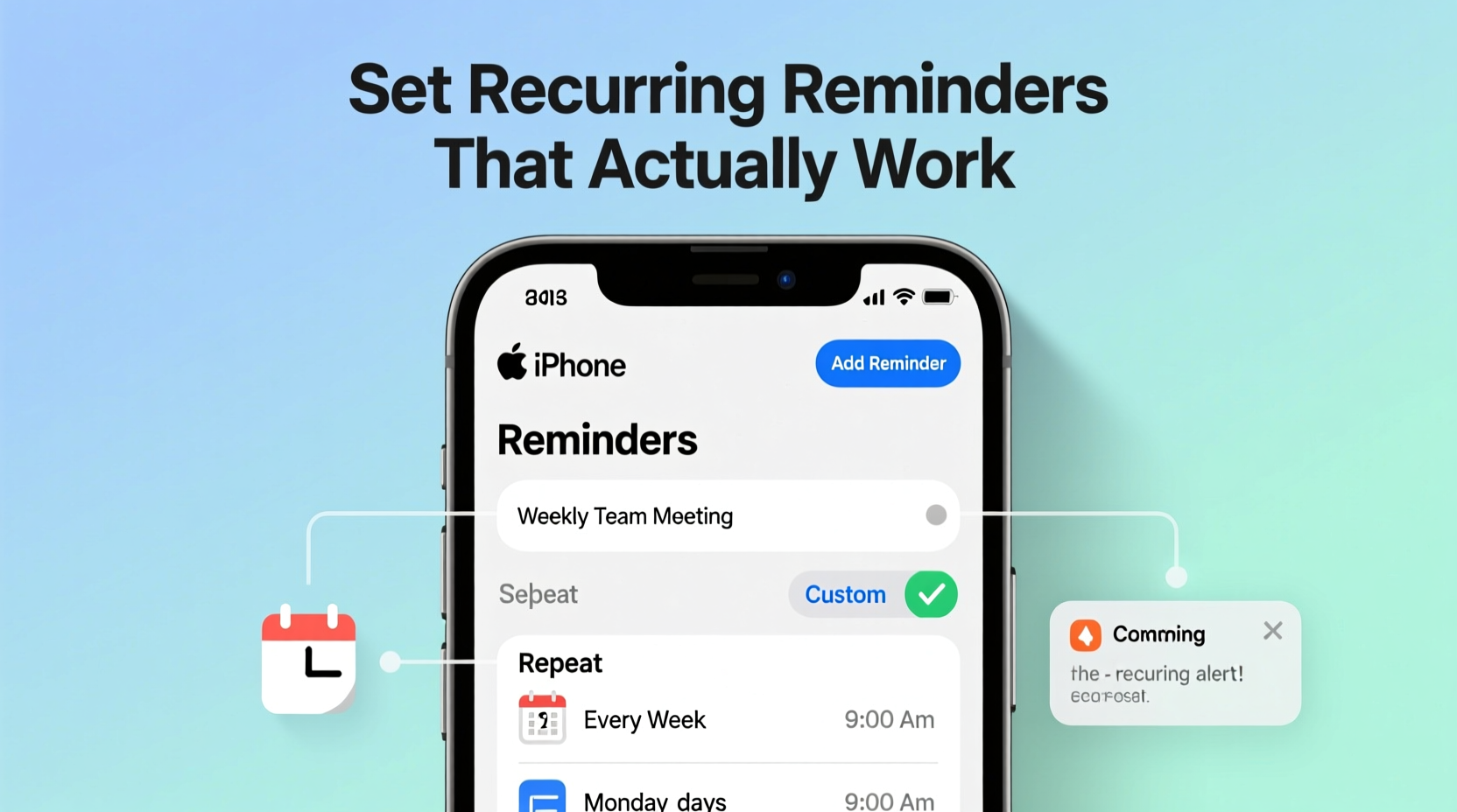 how to set recurring reminders on iphone that actually work