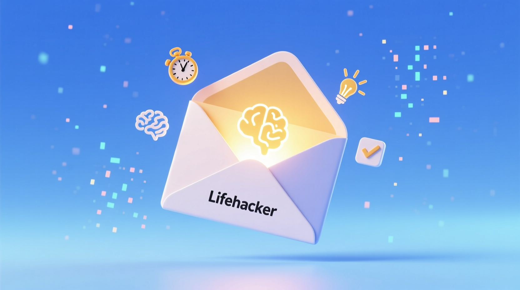 a little lifehacker newsletter goes a long way