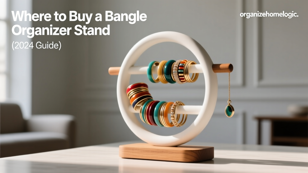 Where to Buy a Bangle Organizer Stand (2024 Guide)