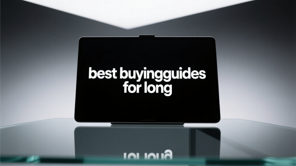 Best Buying Guides for Long-Term Value: Expert Recommendations for Durable, High-Performance Products