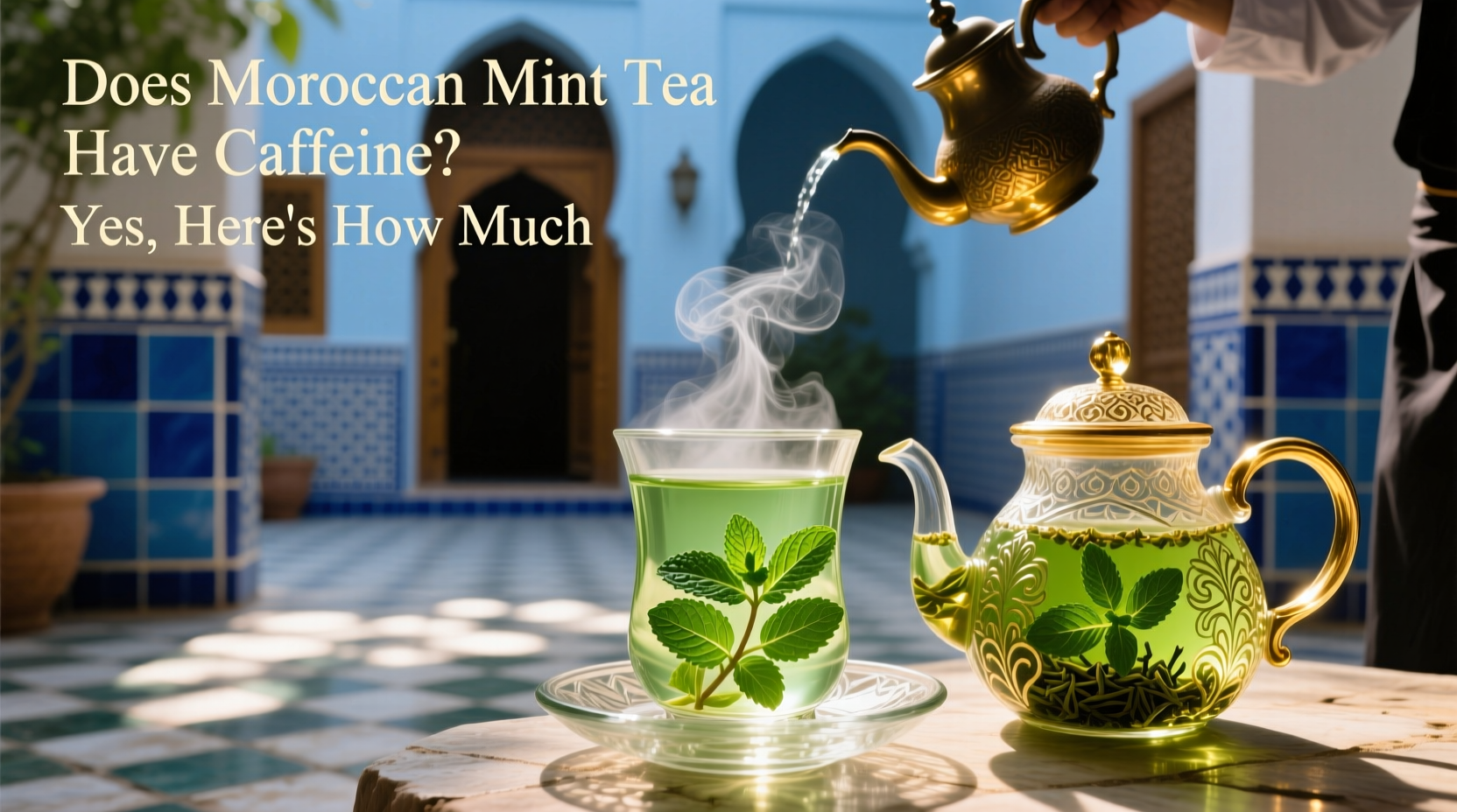 Moroccan Mint Tea Caffeine: 15-70mg | TheHomeSprouts