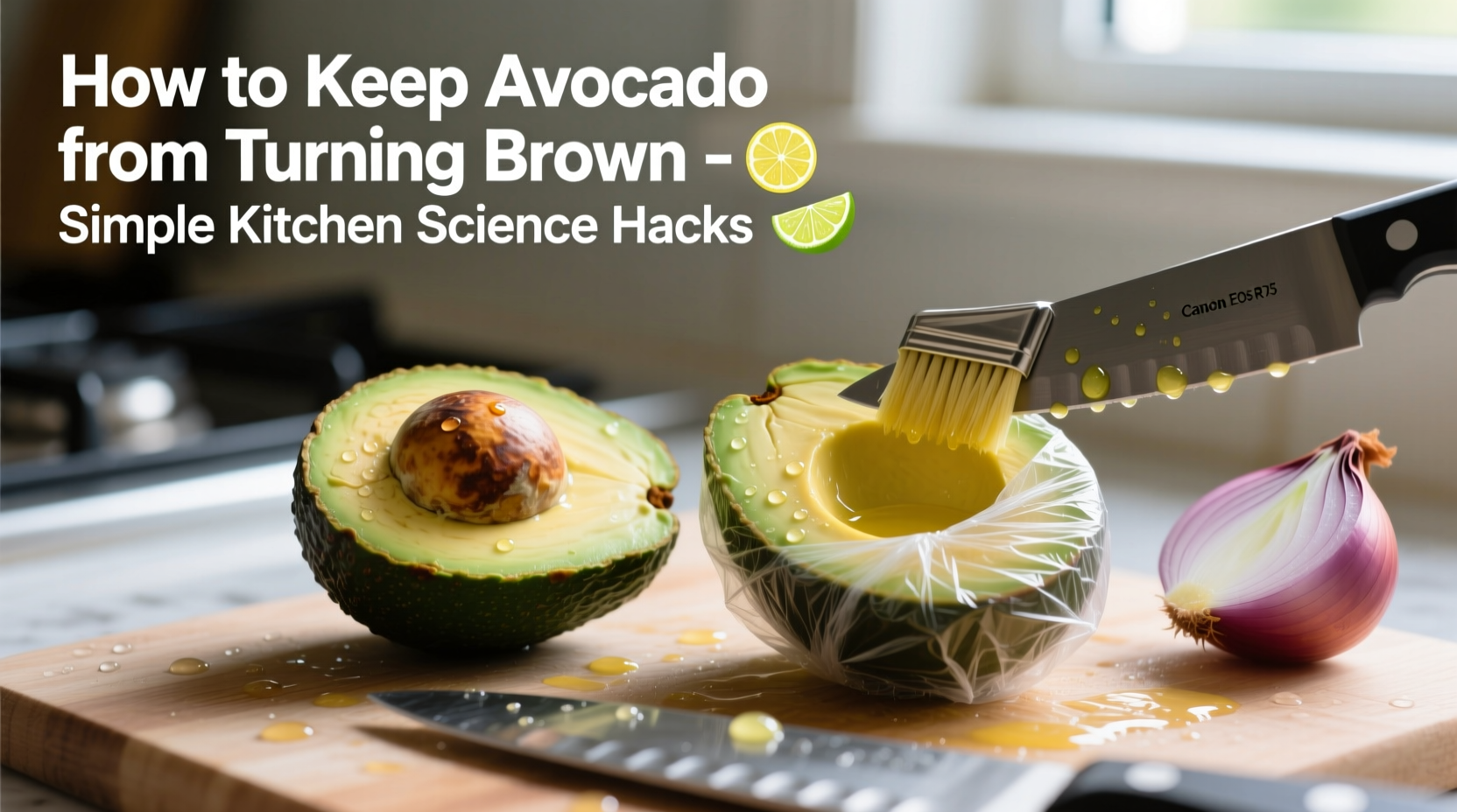 how to keep avocado from turning brown simple kitchen science hacks