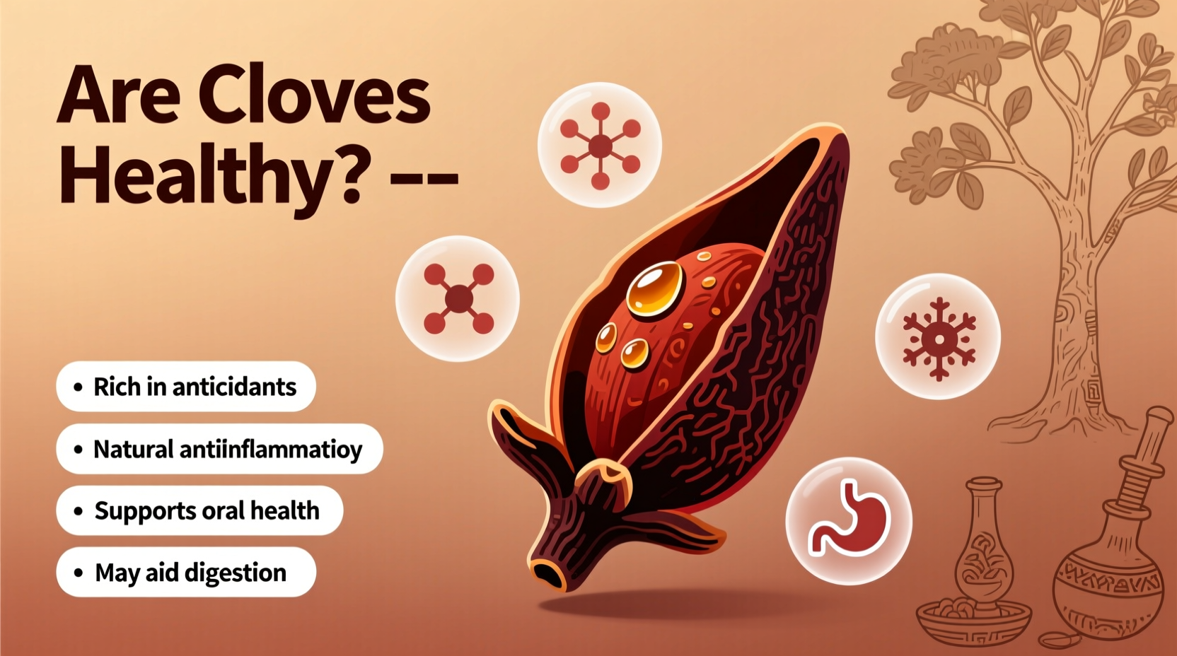 are cloves healthy  benefits and limits explained
