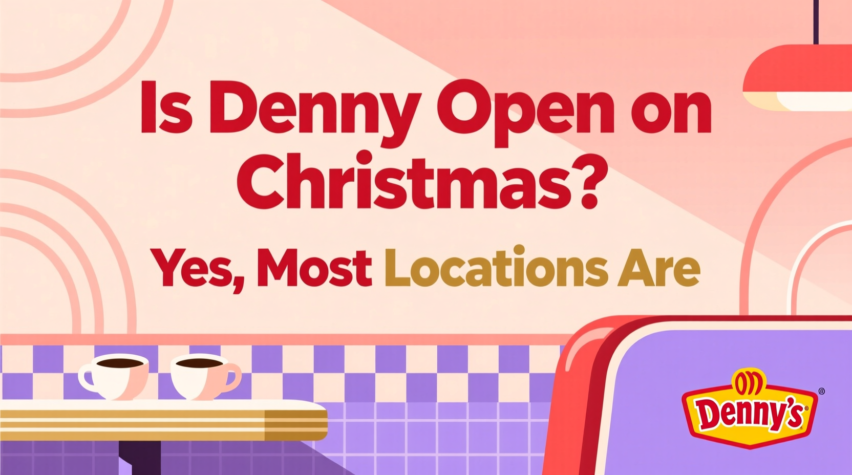 is denny open on christmas