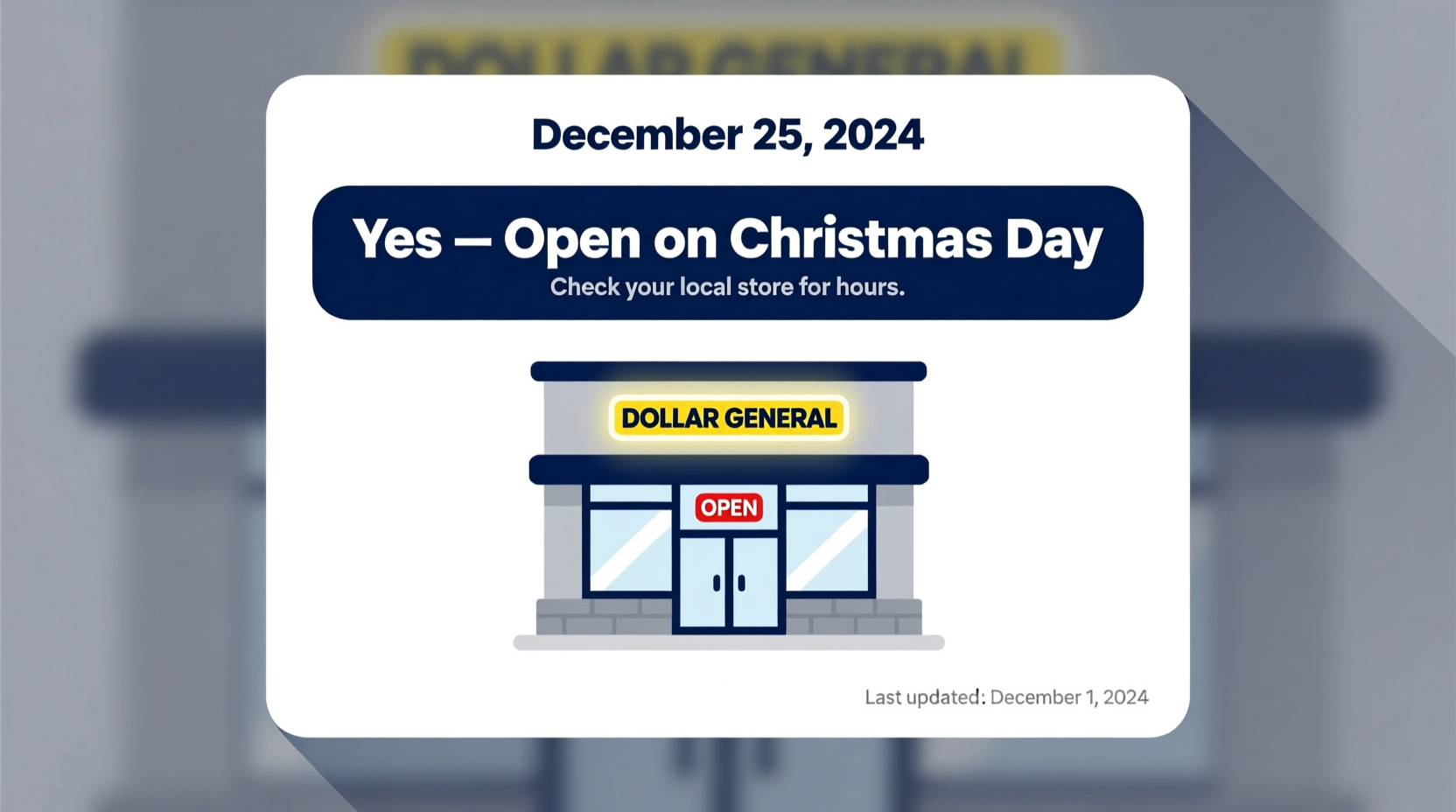 is dollar general open for christmas