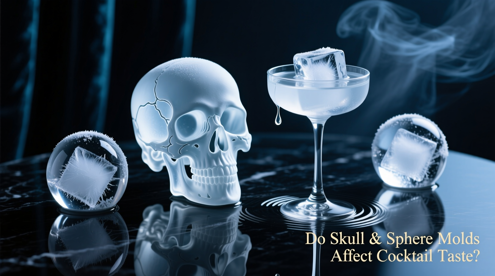 cocktail ice molds shaped like skulls or spheres do they affect taste