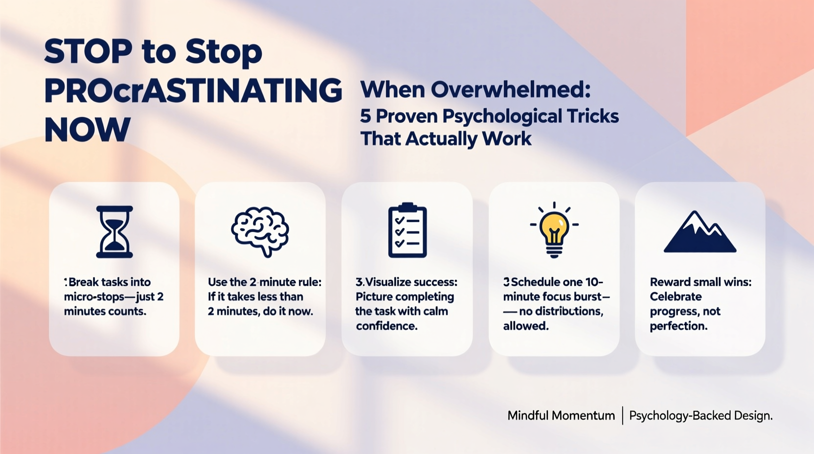 how to stop procrastination when you feel overwhelmed psychological tricks that work