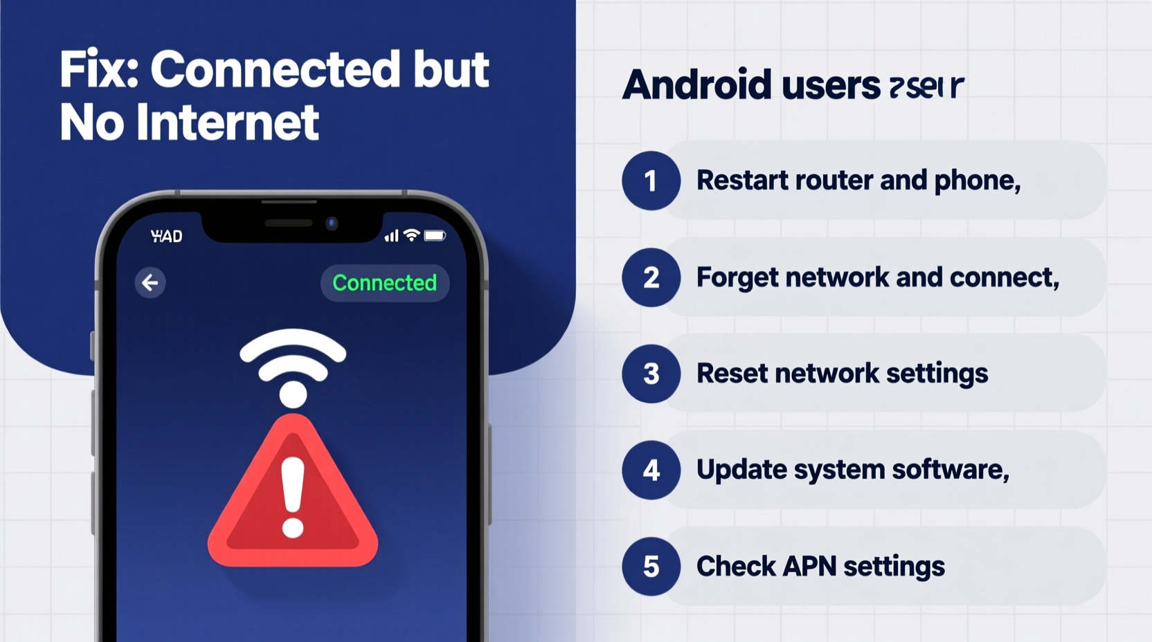 why does my phone say connected but no internet fix android issues
