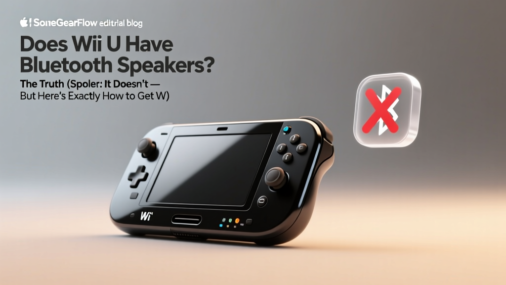 Wii U Bluetooth Speakers? Truth & Wireless Audio (2026)