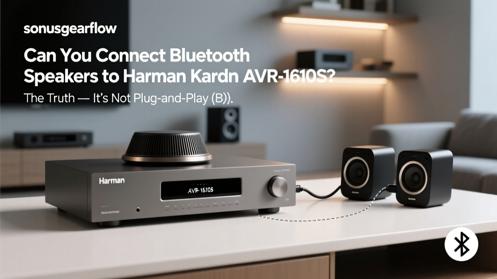 Bluetooth Speakers & AVR-1610S: How to Connect (2026)
