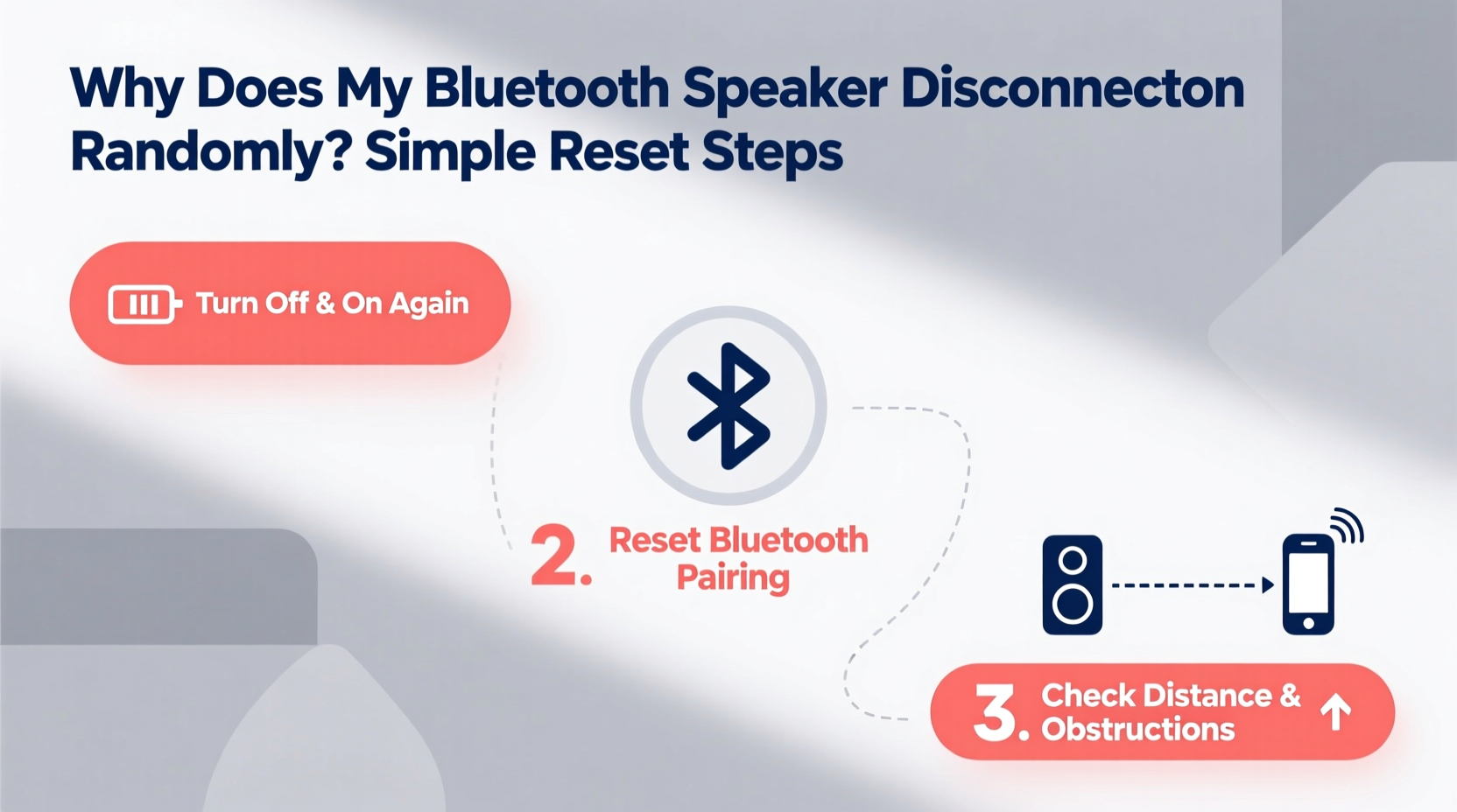 why does my bluetooth speaker disconnect randomly simple reset steps